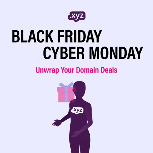 Score XYZ domains for the whole family on Black Friday and Cyber Monday!