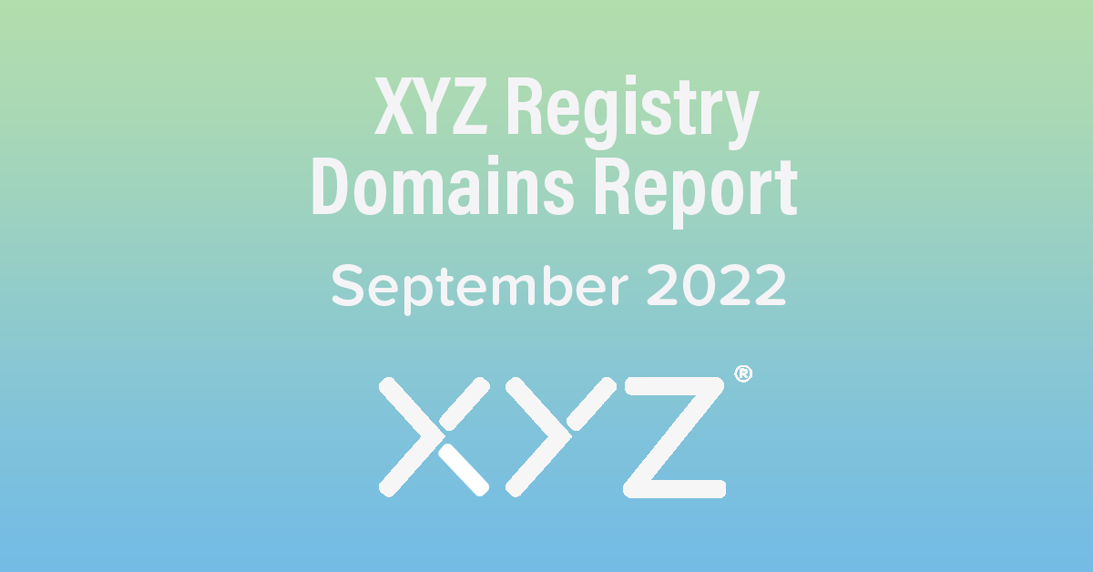 XYZ Registry Domains Report - September 2022