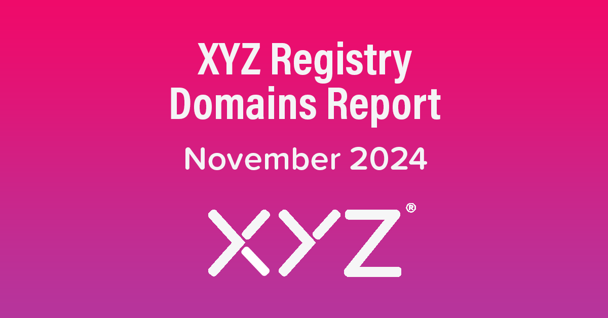 XYZ Registry Domains Report - November 2024 