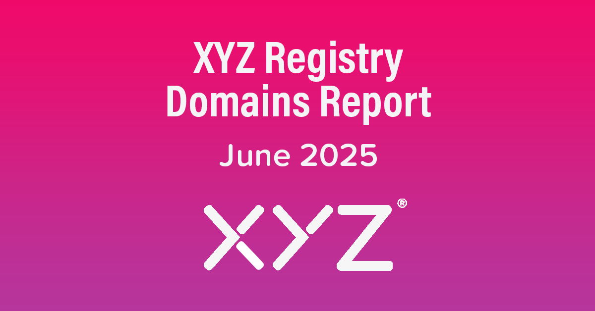 XYZ Registry Domains Report - May 2025