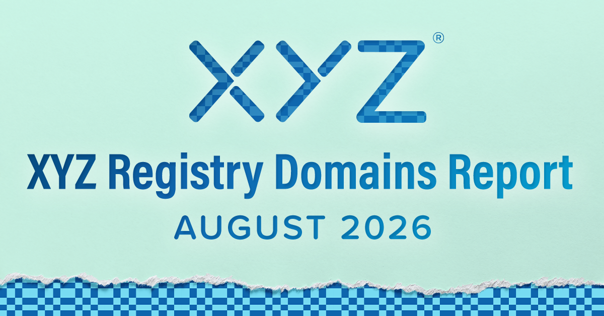 XYZ Registry Domains Report - August 2026